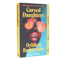Load image into Gallery viewer, Cursed Daughters by Oyinkan Braithwaite - Fiction - Paperback