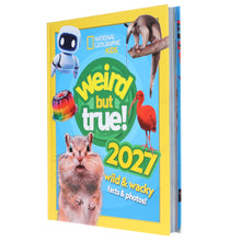 Load image into Gallery viewer, Weird But True! 2027: Wild and Wacky Facts &amp; Photos! by National Geographic Kids - Ages 5+ - Hardback