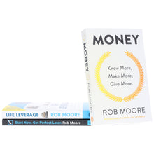 Load image into Gallery viewer, Money, Life Leverage &amp; Start Now. Get Perfect Later: By Rob Moore 3 Books Collection Set  - Non Fiction - Paperback