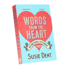 Load image into Gallery viewer, Words From The Heart: An Emotional Dictionary by Susie Dent - Non Fiction - Paperback