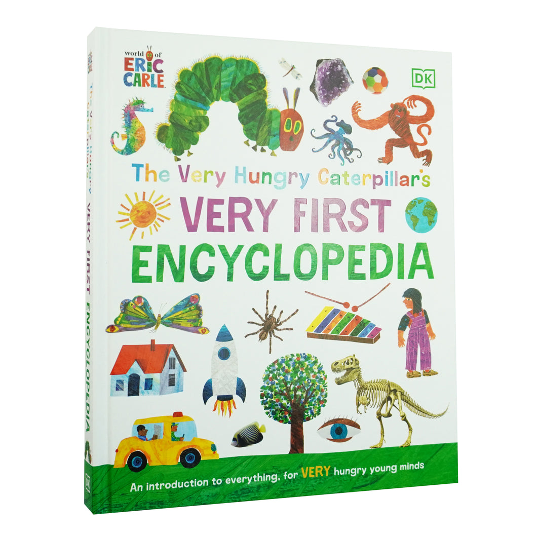 The Very Hungry Caterpillar's Very First Encyclopedia By DK - Age 3-7 - Hardback