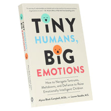 Load image into Gallery viewer, Tiny Humans, Big Emotions: How to Navigate Tantrums, Meltdowns, and Defiance to Raise Emotionally Intelligent Children - Non Fiction - Paperback - Bangzo Books Wholesale