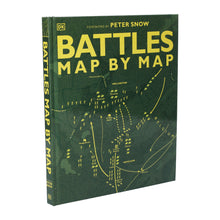 Load image into Gallery viewer, Battles Map by Map By Peter Snow &amp; DK - Non Fiction - Hardback