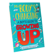 Load image into Gallery viewer, My Body's Changing Series: A Boy's Guide to Growing Up By Anita Ganeri - Ages 7-12 - Paperback