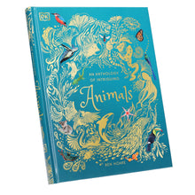 Load image into Gallery viewer, An Anthology of Intriguing Animals by Ben Hoare (DK Children's Anthologies) - Ages 6-8 - Hardback