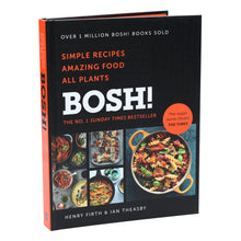 Load image into Gallery viewer, BOSH!: Simple Recipes by Henry Firth &amp; Ian Theasby - Non Fiction - Hardback