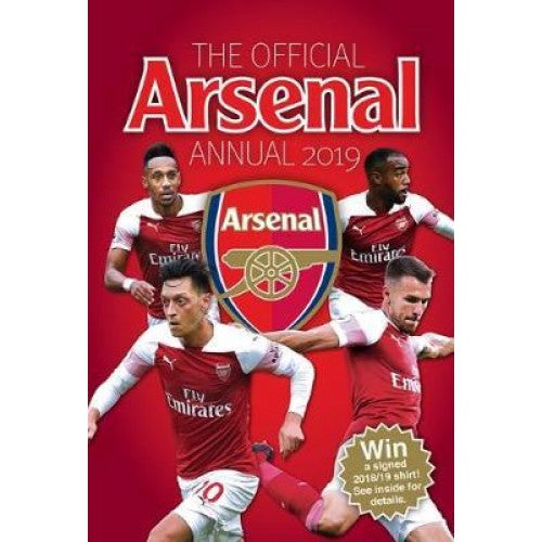 The Official Arsenal FC Annual 2019 