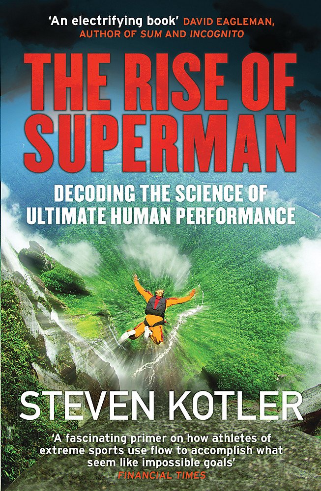 The Rise of Superman Non Fiction Book Paperback By Steven Kotler 