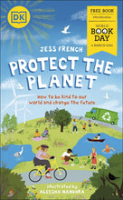 Load image into Gallery viewer, Protect the Planet World Book Day 2021- Paperback by Jess French