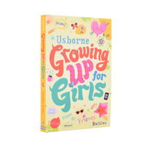Load image into Gallery viewer, Growing Up for Girls By Felicity Brooks - Age 9-14 - Paperback